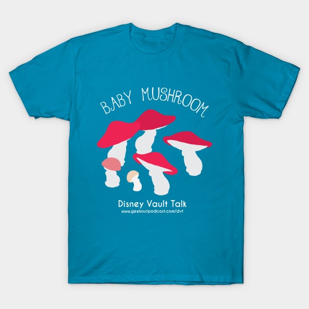 DVT Baby Mushroom T-Shirt by GOLiverse